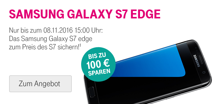 Samsung Galaxy S7 edge zum Preis des Samsung Galaxy S7