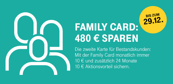 Family Card - 480 Euro Ersparnis sichern