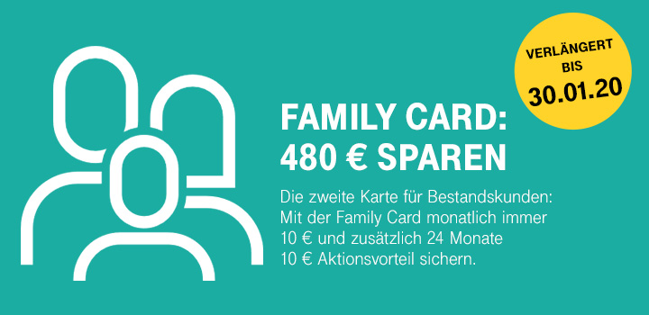 Aktion verlngert - Family Card - 480 Euro Ersparnis sichern