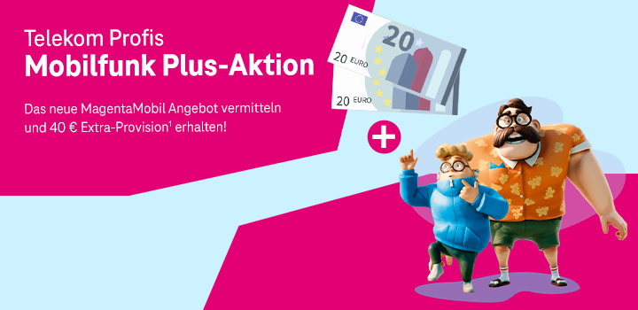 ✨ Telekom Profis Plus-Aktion  40  Extra-Provision