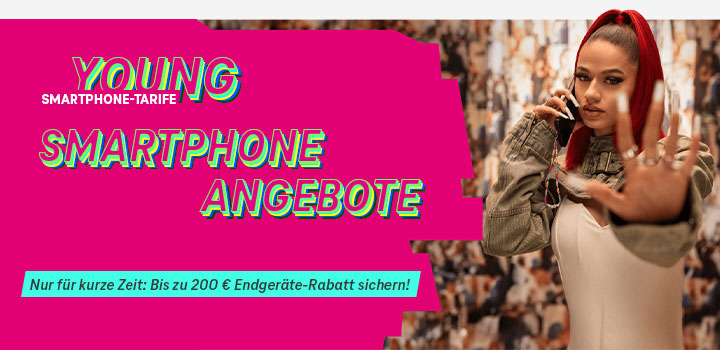MagentaMobil Young Aktion: Bis zu 200  Rabatt auf Top-Smartphones