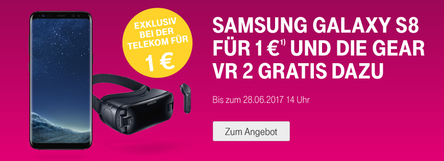 Verlngert: Samsung Galaxy S8 + Gear VR 2 gratis dazu