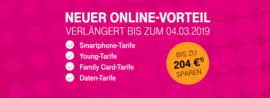 Neuer Online-Vorteil - Mobilfunk - Verlngert bis 04.03.2019