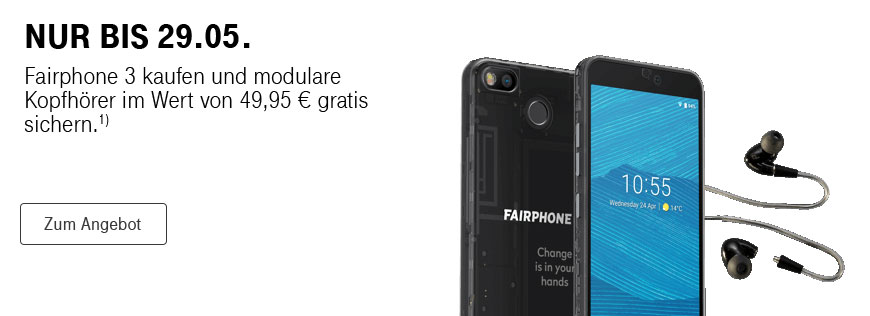 Fairphone 3 kaufen und modulare Kopfhrer gratis sichern