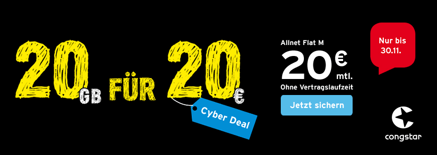 Der congstar Cyber Deal: 20 GB fr 20 