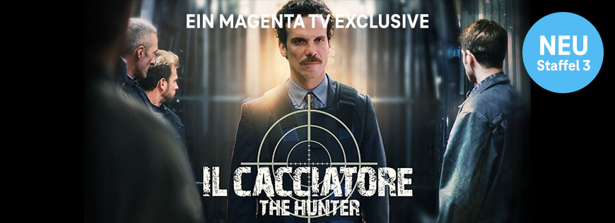Die 3. Staffel exklusiv bei MagentaTV: Il Cacciatore  The Hunter 