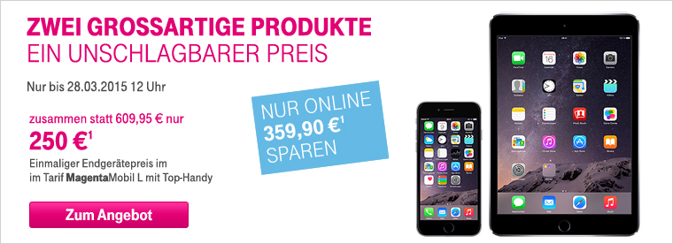 Verlngert bis Samstag: iPhone 6 + iPad mini 3 zum unschlagbaren Preis!