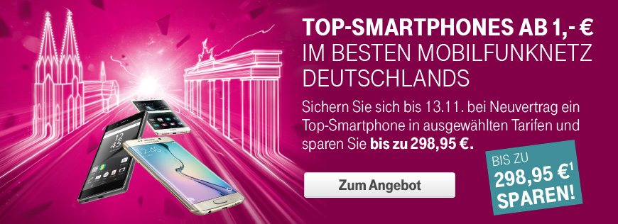 Top-Smartphones ab 1,-  im besten Mobilfunknetz Deutschlands