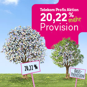 Telekom Profis Aktion - 20,22 % mehr Provision